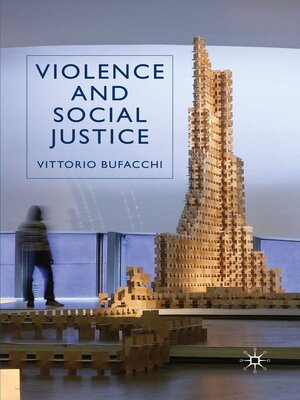cover image of Violence and Social Justice